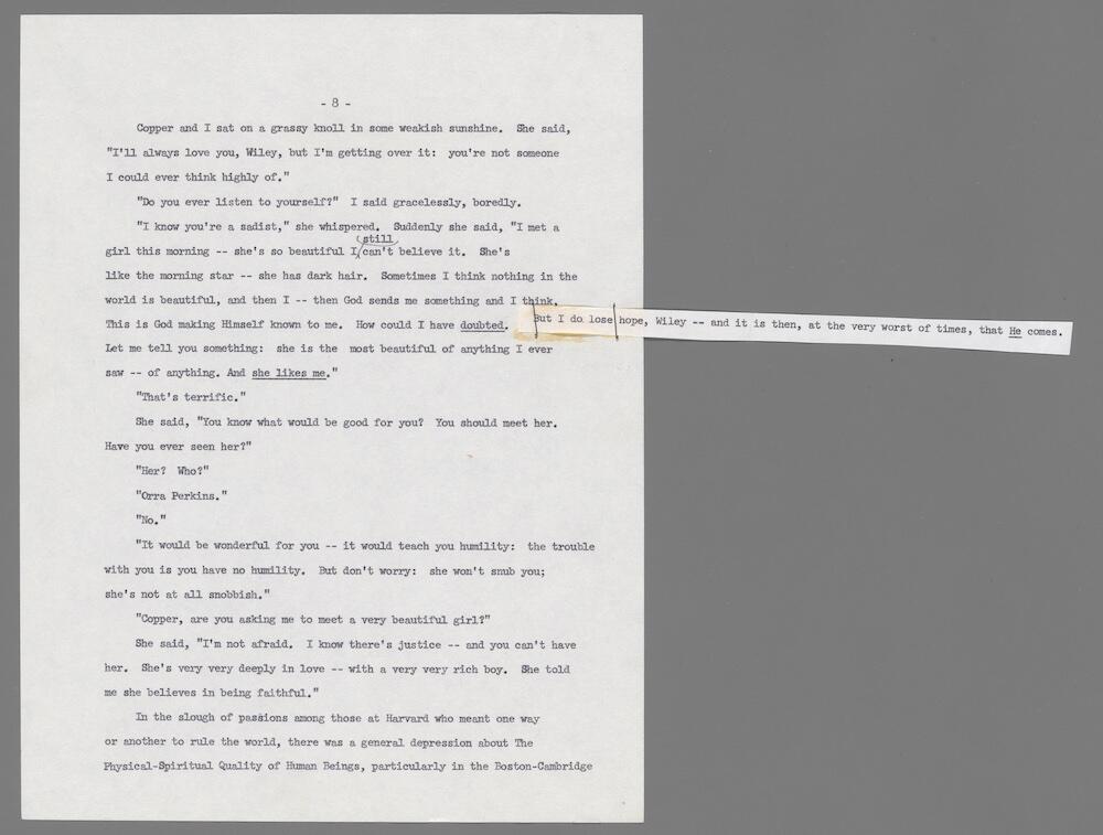 A typed page of Brodkey's novel-in-progress with a strip of paper cut from a different draft stapled on.