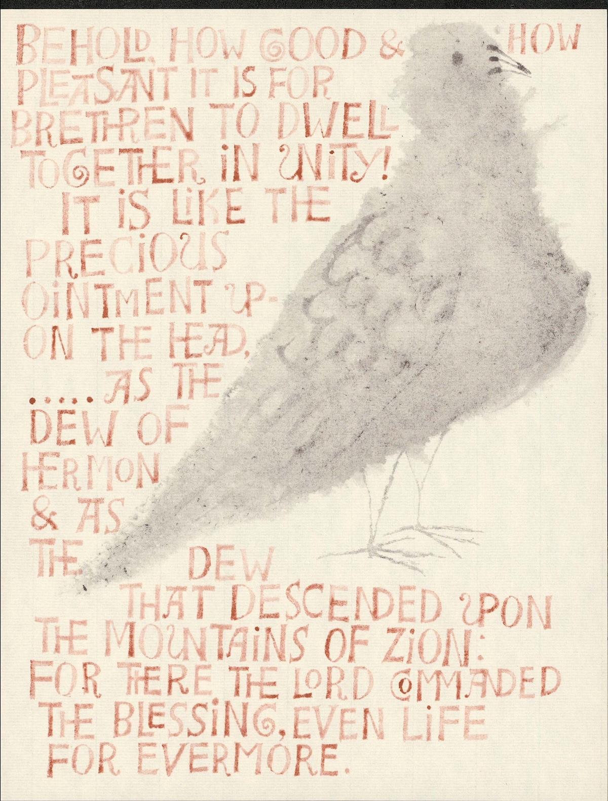 Text of "Behold how good" (psalm 133) with drawing of bird